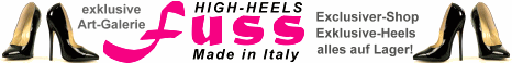 www.fuss-schuhe-shop.de
FUSS Schuhe - Sexy Schuhe Made in Italy - der Spezialist für echte High Heels